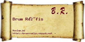 Brum Ráfis névjegykártya